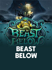 Beast Below Game: Fitur Unggulan dan Cara Bermain banner